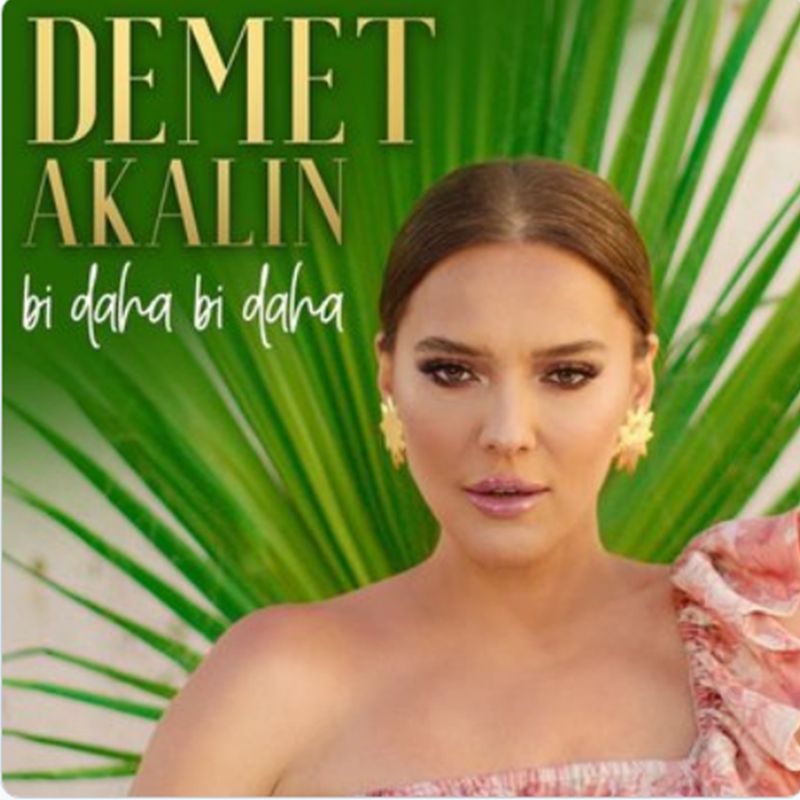 Demet Akalın'ın Yeni Single